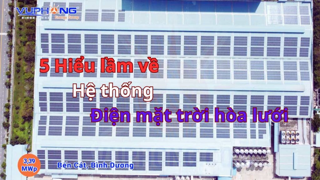 5-hieu-lam-thuong-gap-ve-he-thong-dien-mat-troi-hoa-luoi